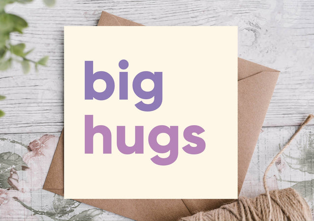 Sending Big Hugs Sympathy Card
