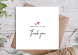 Thank you greeting card by Highgrove Cards, reading "A Little Card to Say Thank You"