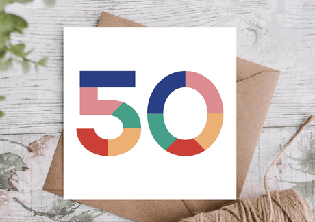 50th Celebration Birthday Card - Greetings Card - The Blossomist