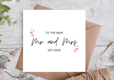 Mr and Mrs EST 2025 Card | Wedding Card /Congratulation Card