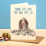 Late Spaniel Card - Birthday Card - Greetings Card - The Blossomist