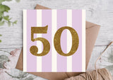 Milestone 50th Birthday Card - Greetings Card - The Blossomist