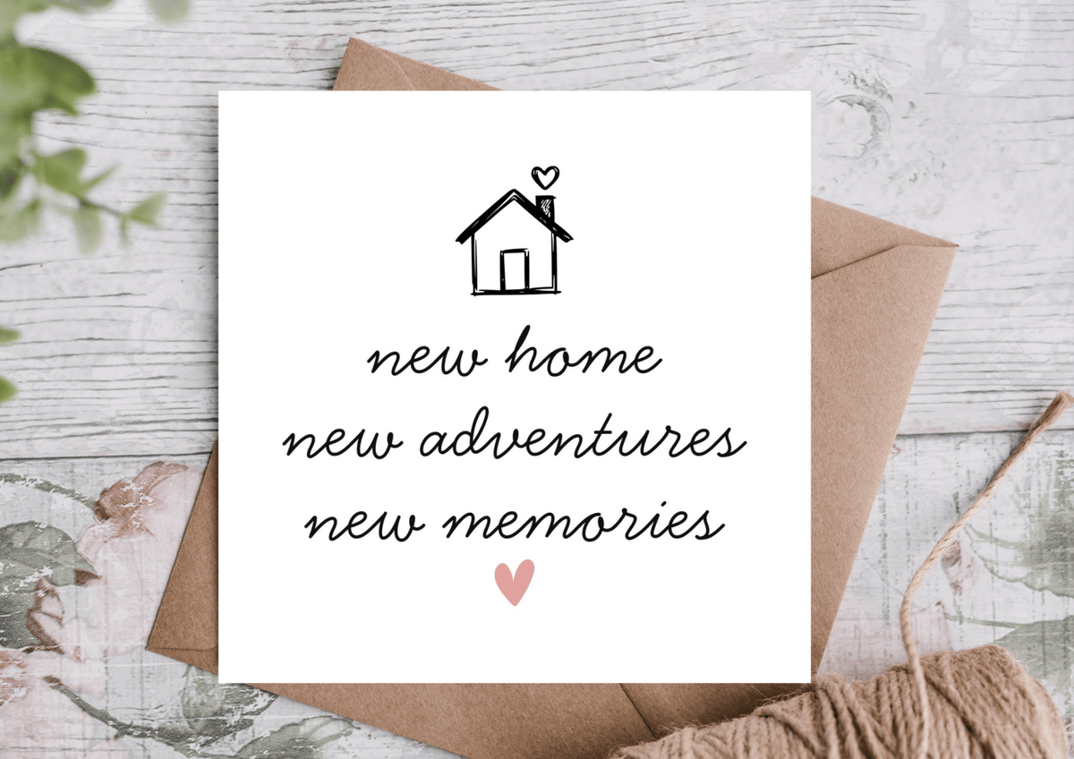 New Home New Adventures Housewarming Card - Greetings Card - The Blossomist
