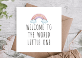Welcome to the World Little One Card | New Baby Card - Greetings Card - The Blossomist